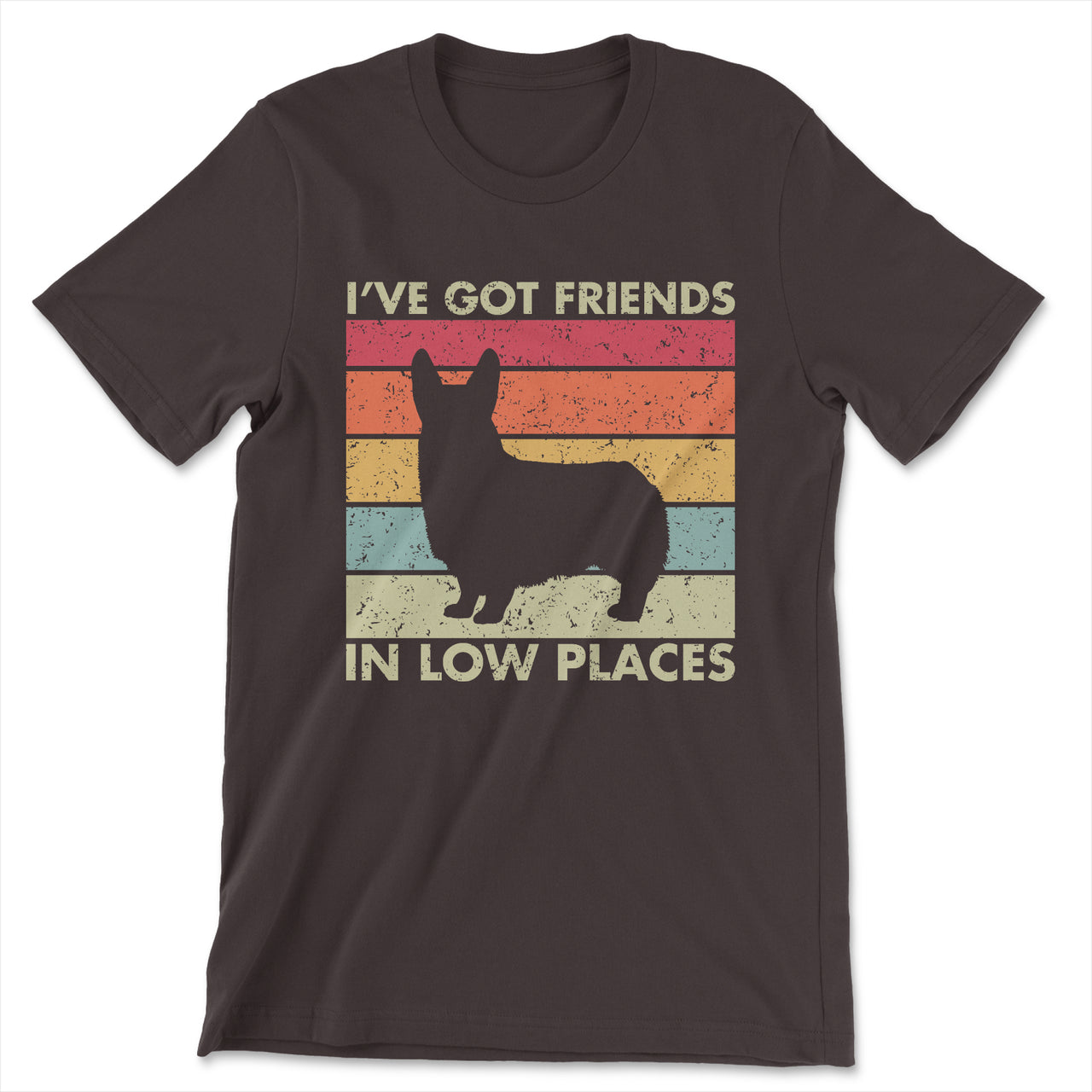 Corgi T-Shirt - I've Got Friends in Low Places Shirt