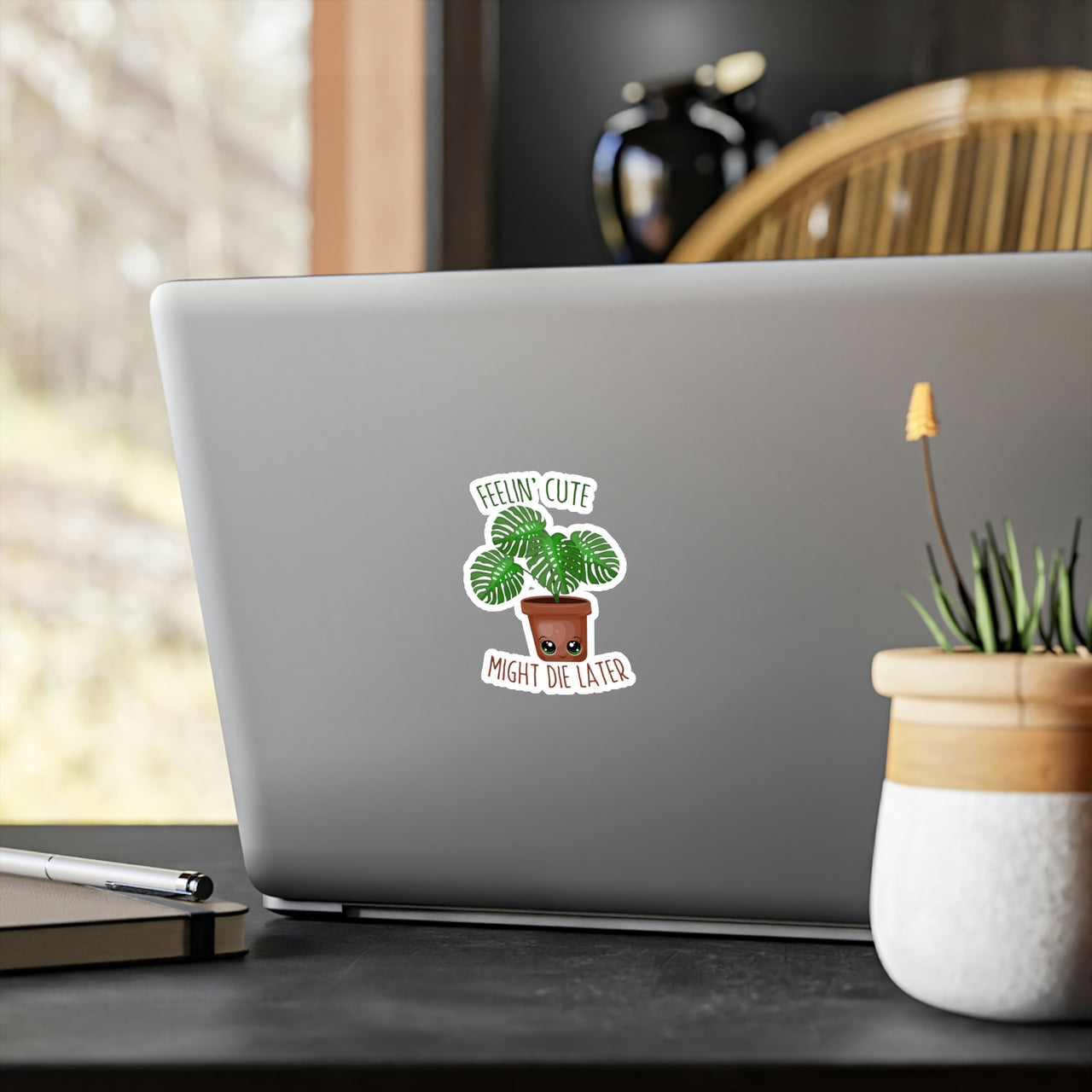 Plant Lover Sticker, Feeling Cute Might Die Later Plant Sticker