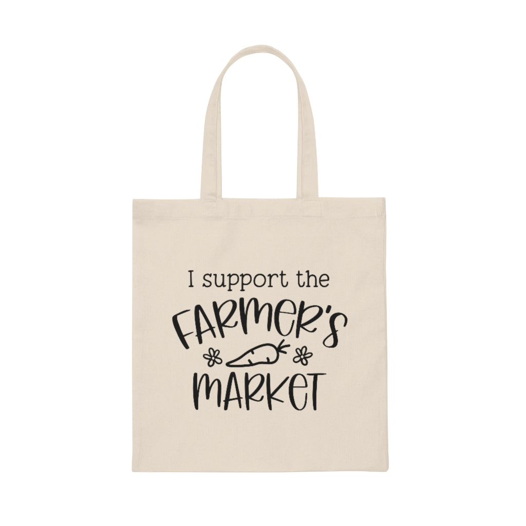 I Support the Farmer's Market Tote Bag