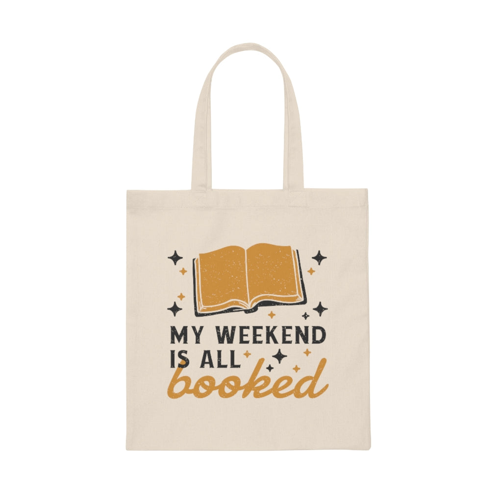 My Weekend is All Booked Tote Bag, Book Lover Tote Bag