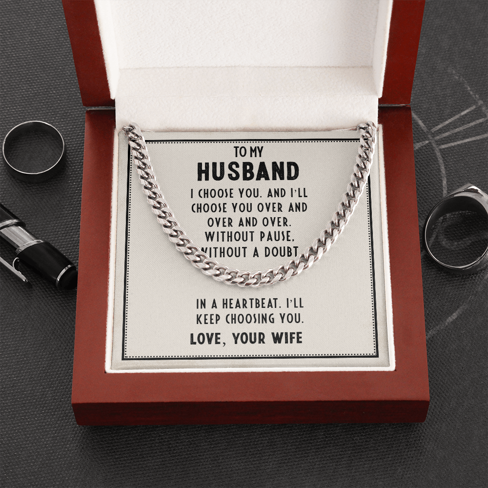 Cuban Link Chain Necklace For Husband - I Choose You