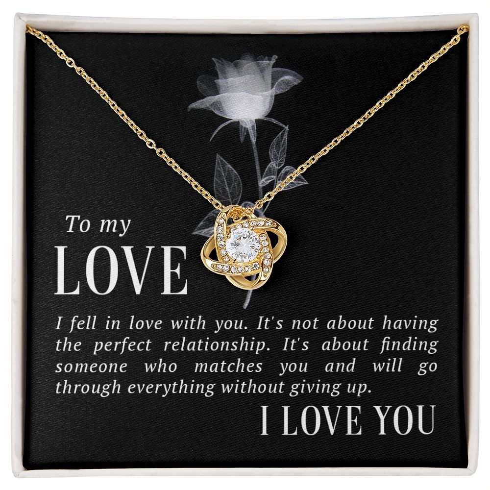 Love Knot Necklace - To My Love - Finding Someone Who Matches You