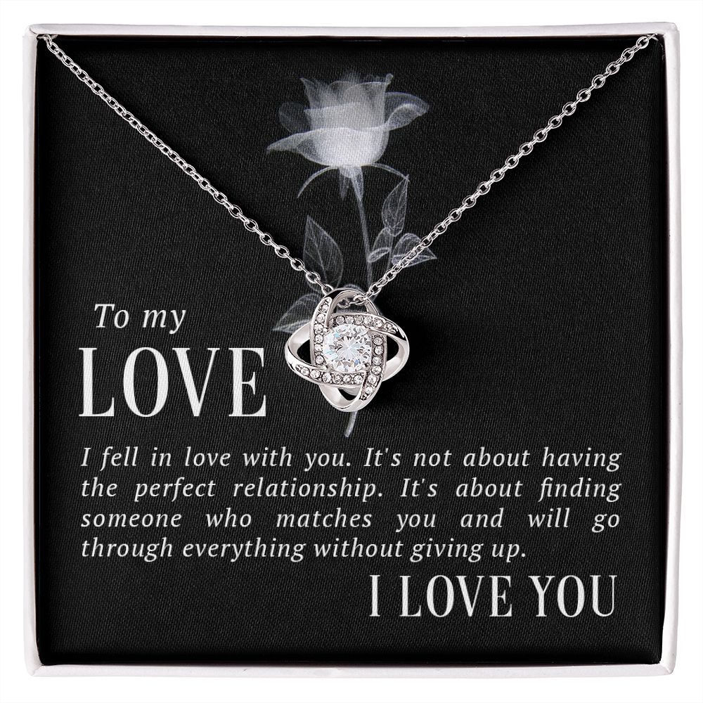 Love Knot Necklace - To My Love - Finding Someone Who Matches You