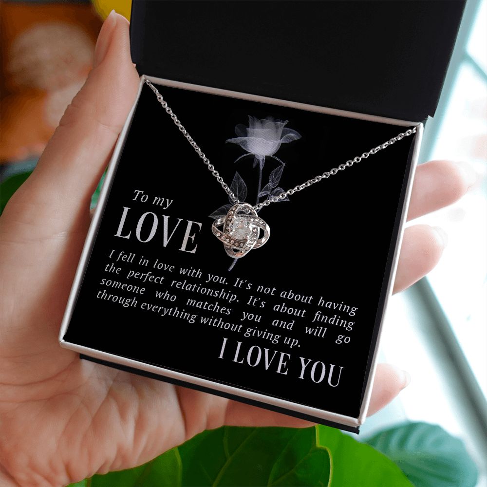 Love Knot Necklace - To My Love - Finding Someone Who Matches You