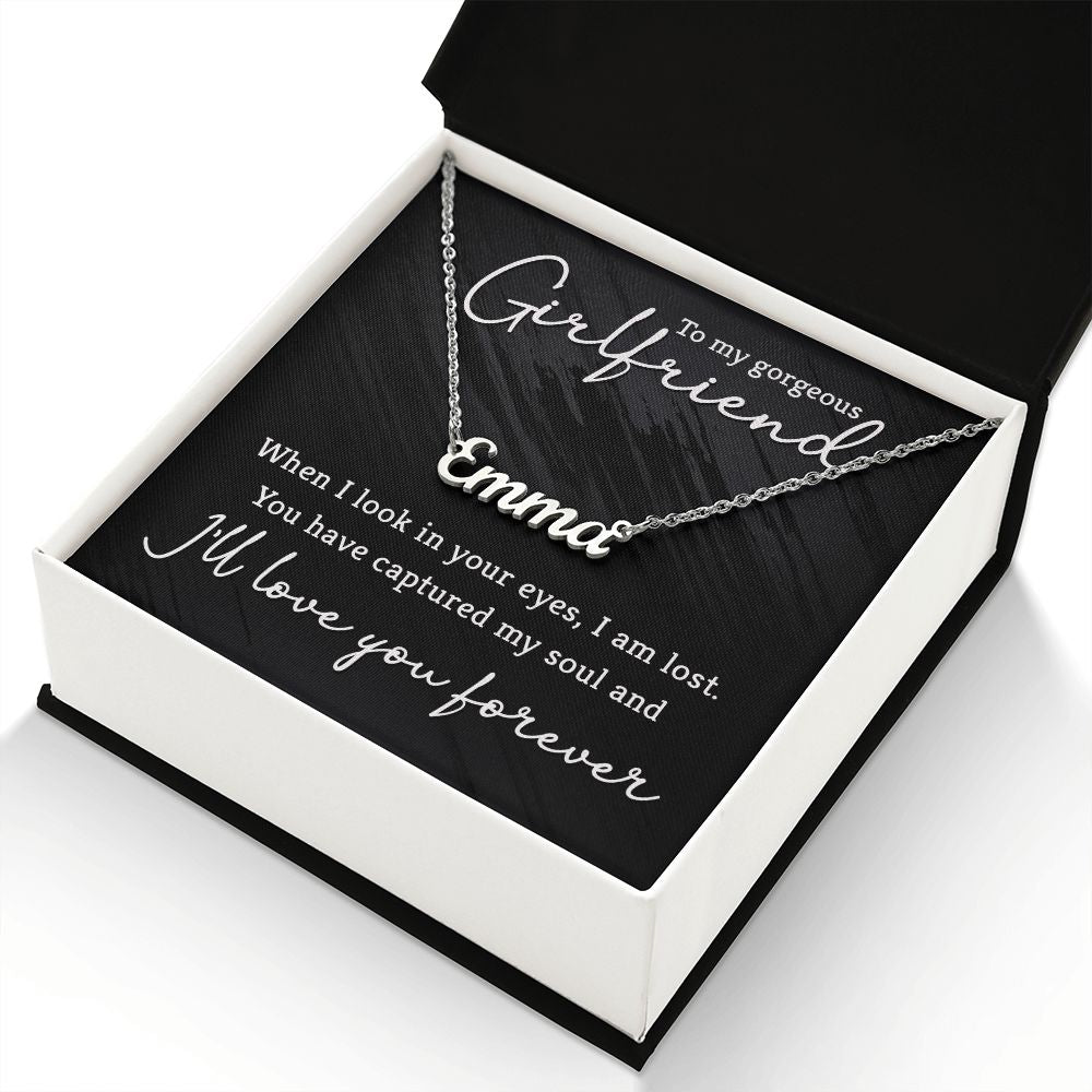 Girlfriend Custom Name Necklace - You Have Captured My Soul