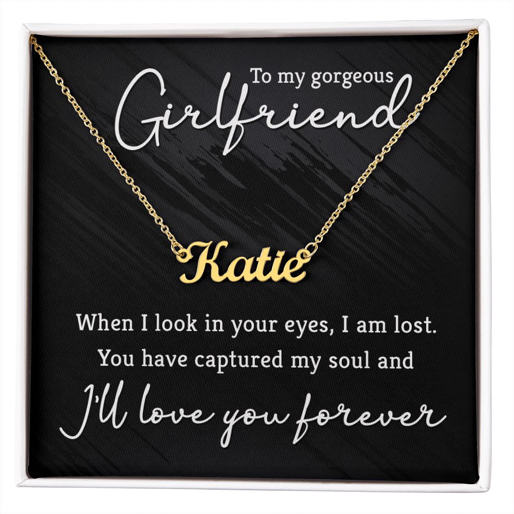 Girlfriend Custom Name Necklace - You Have Captured My Soul