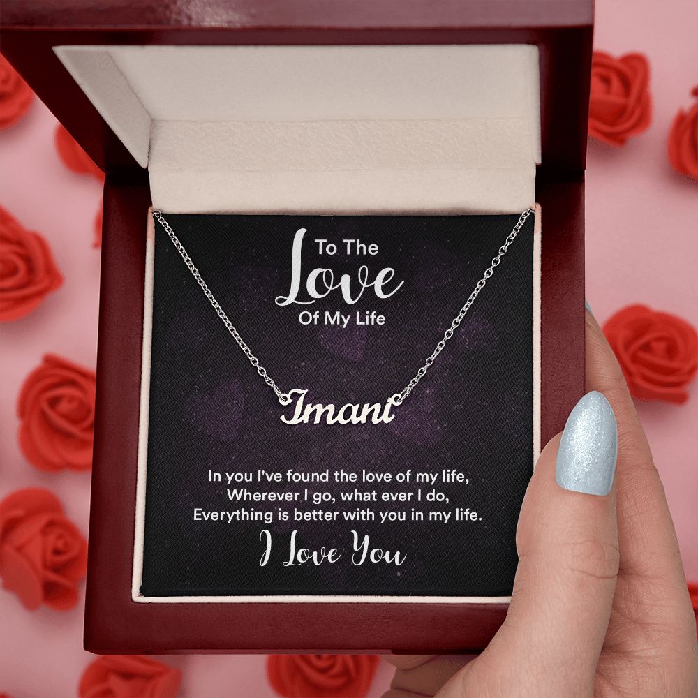 Custom Name Necklace - To the Love of My Life
