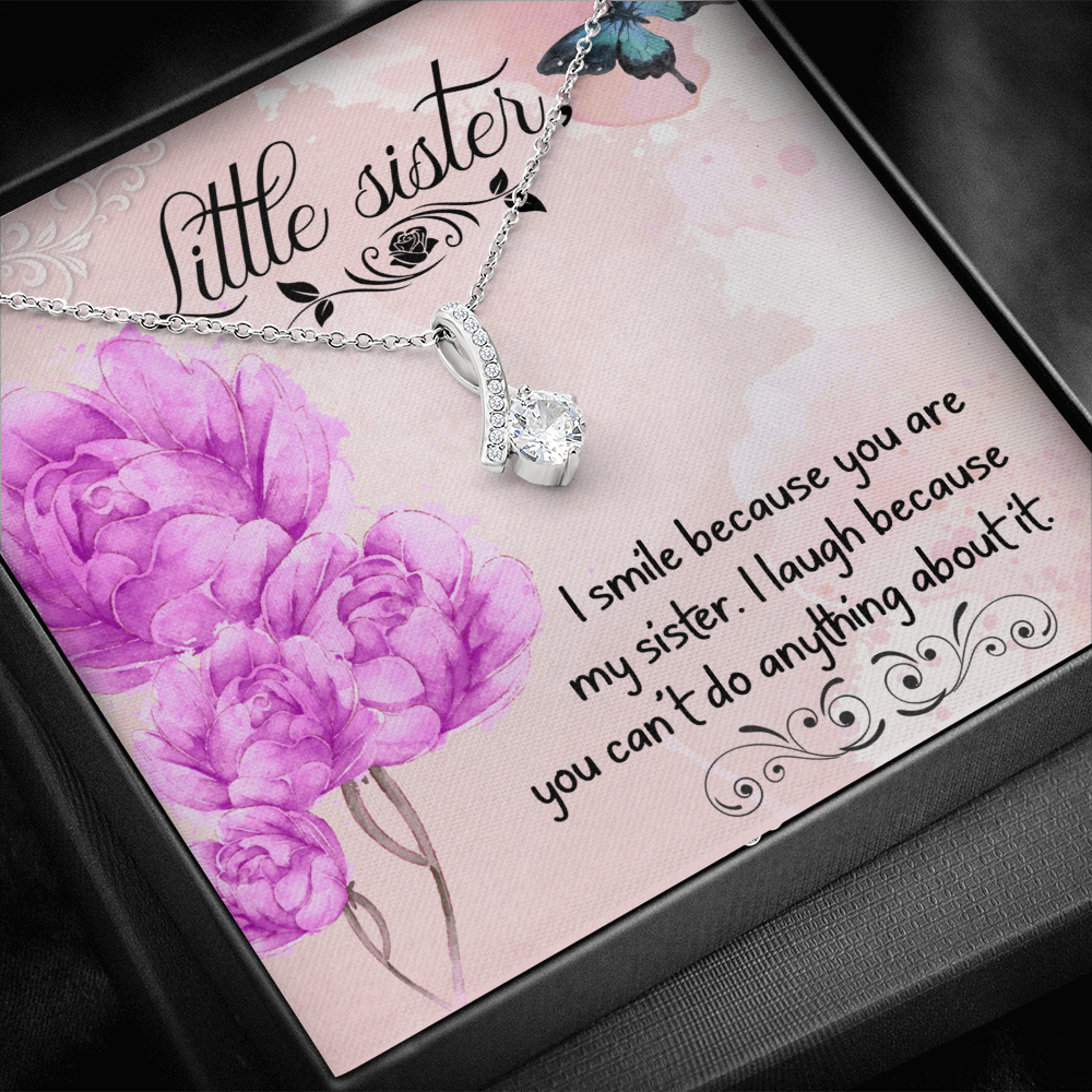 Little Sister Necklace - I Smile Because You Are My Sister