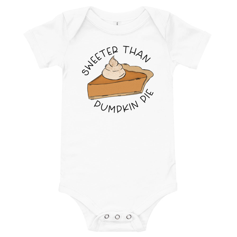 Sweeter Than Pumpkin Pie Baby One Piece Bodysuit