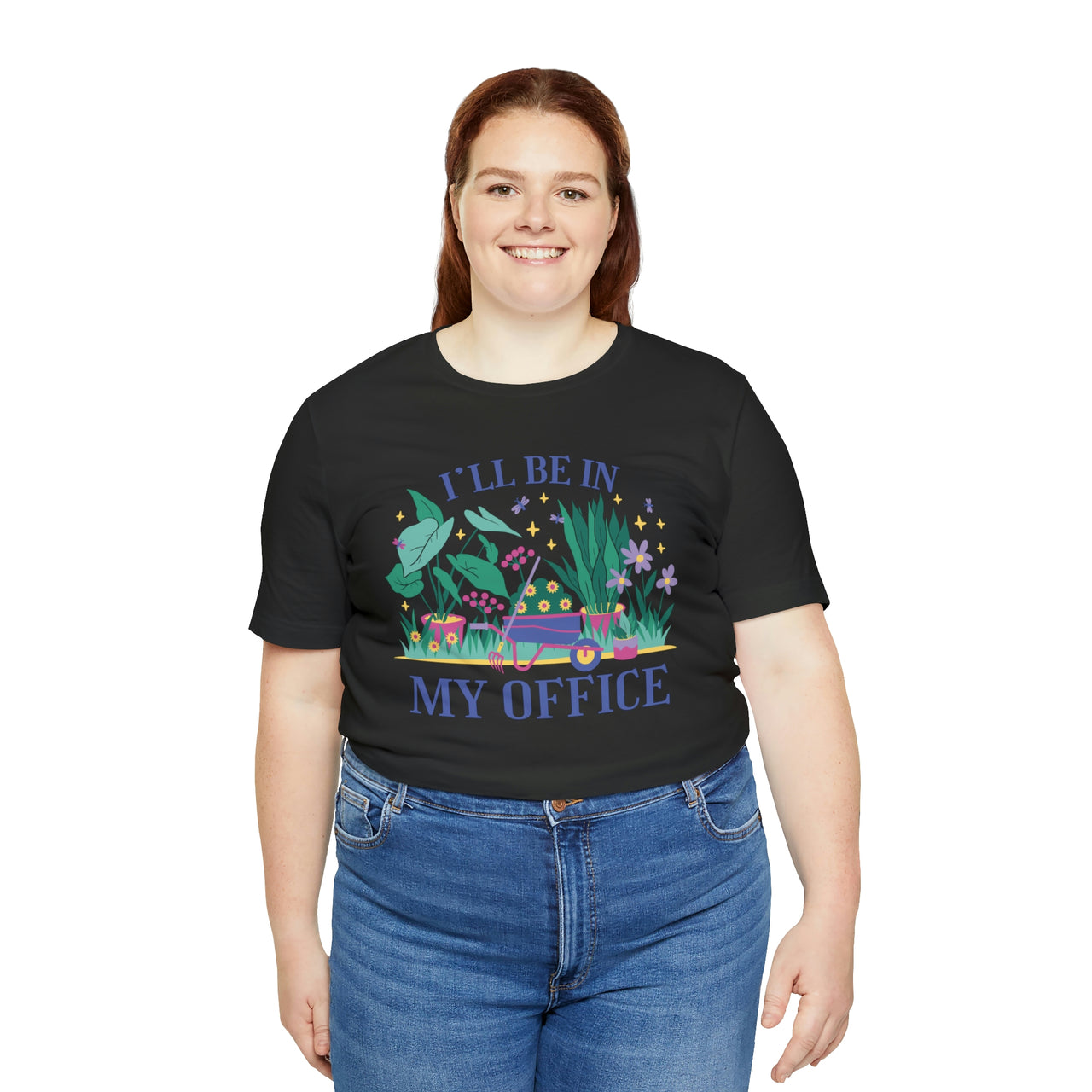 I'll Be in My Office Gardening T-Shirt