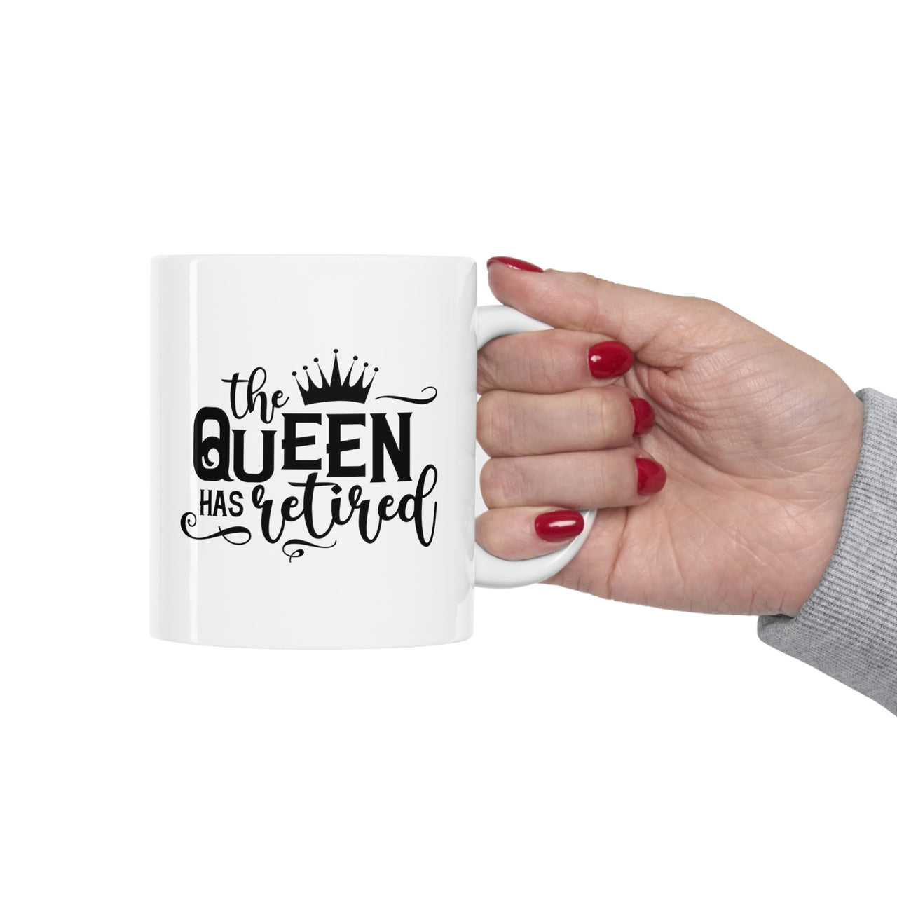 The Queen Has Retired Mug - Retirement Mug