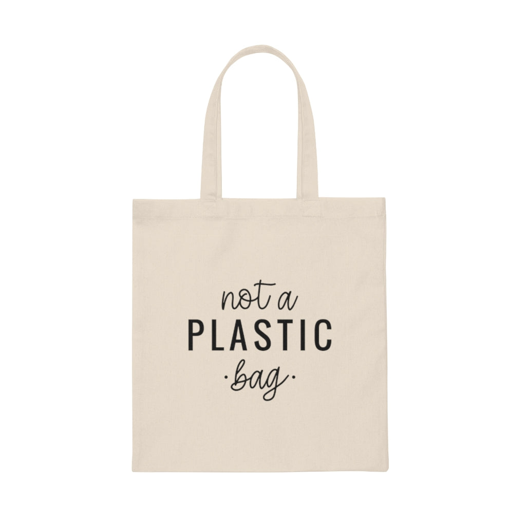 Not a Plastic Bag Tote Bag