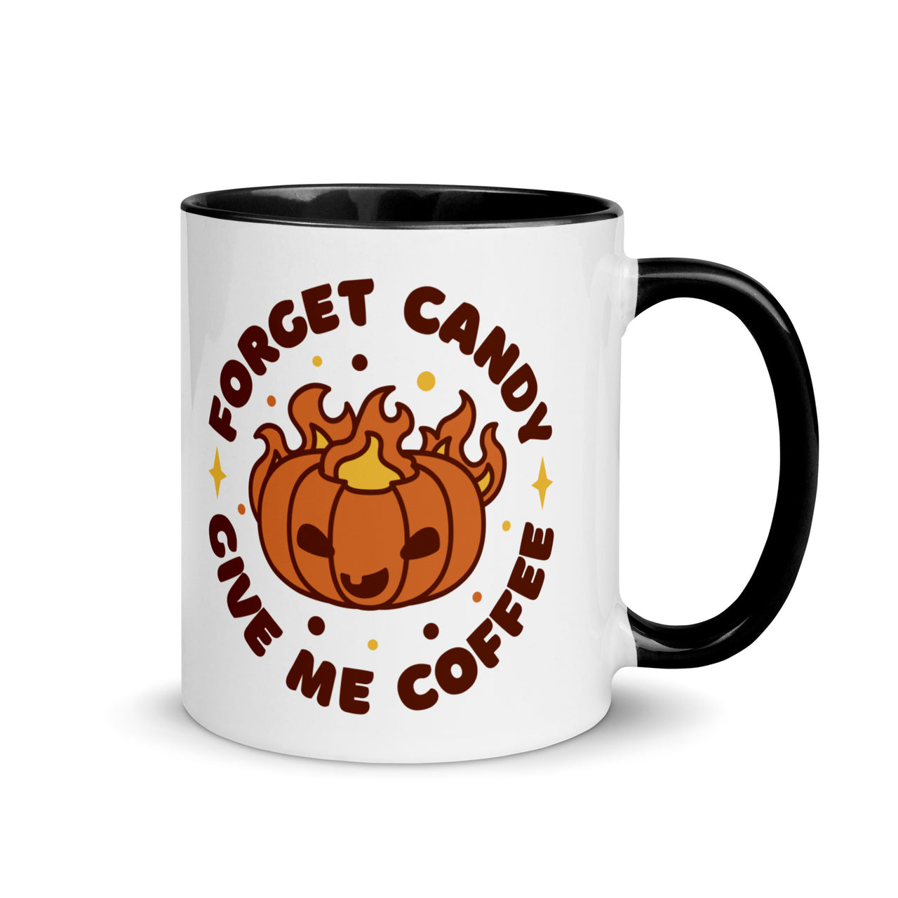 Forget Candy Give Me Coffee Mug with Colored Handle