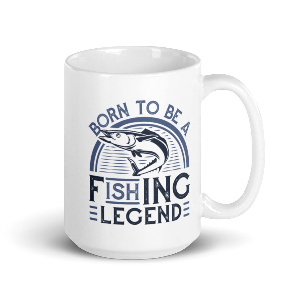 Born to Be a Fishing Legend Mug