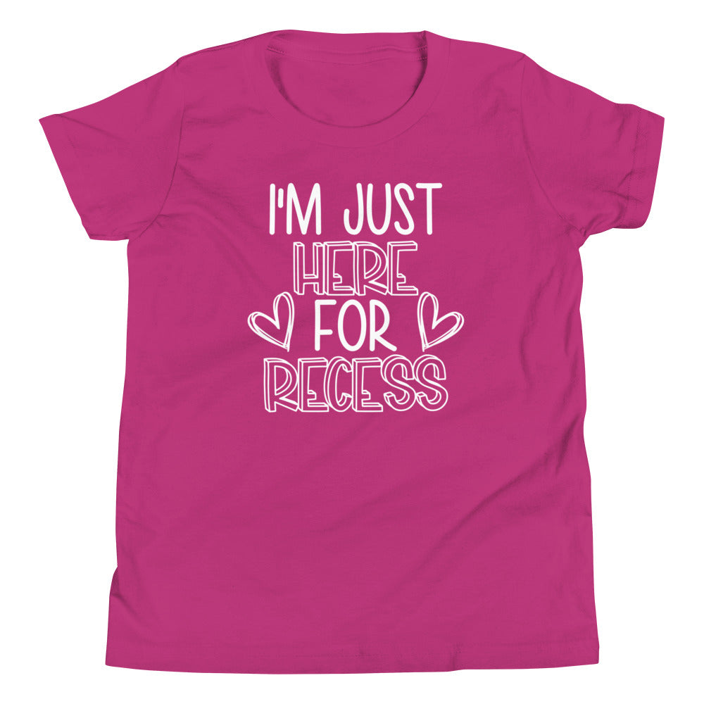 I'm Just Here for the Recess Youth Short Sleeve T-Shirt